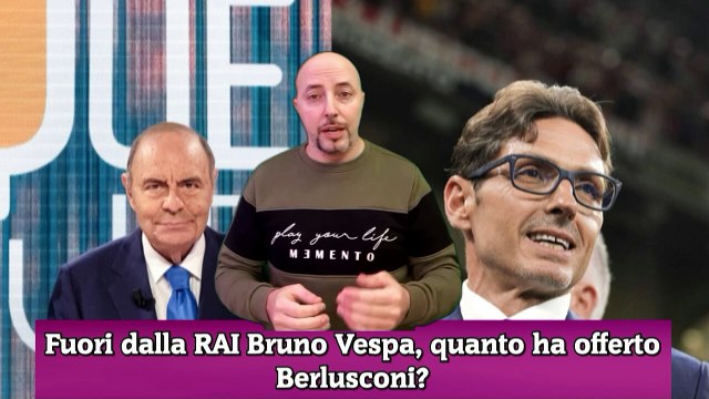 Fuori dalla RAI Bruno Vespa, quanto ha offerto Berlusconi