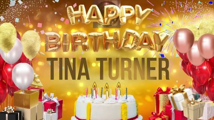 TINA TURNER - Happy Birthday Tina Turner