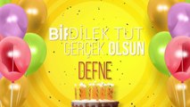 İyi ki doğdun DEFNE - İsme Özel Doğum Günü Şarkısı (FULL VERSİYON)