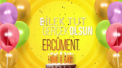 İyi ki doğdun ERCÜMENT- İsme Özel Doğum Günü Şarkısı (FULL VERSİYON)