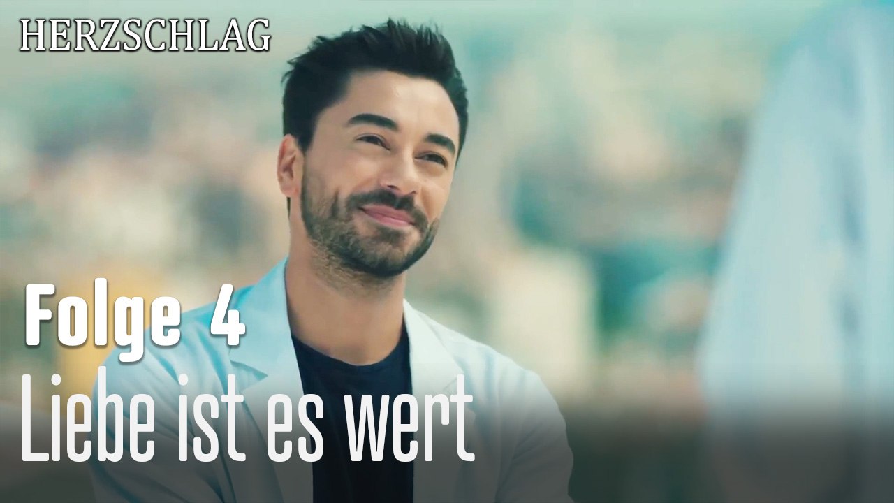 Liebe ist es wert-Herzschlag Folge 4