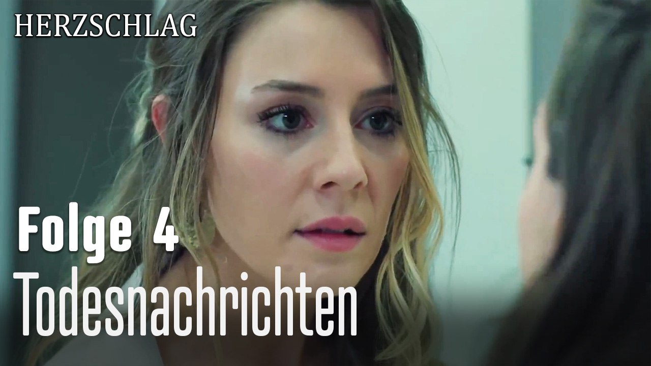 Todesnachrichten-Herzschlag Folge 4