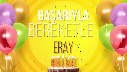 İyi ki doğdun ERAY- İsme Özel Doğum Günü Şarkısı (FULL VERSİYON)