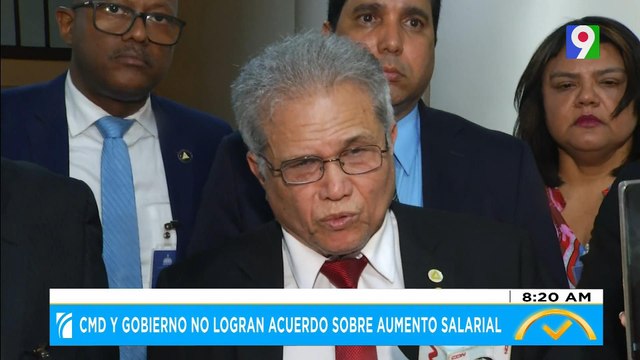 CMD y Gobierno no logran acuerdo sobre aumento salarial | El Despertador