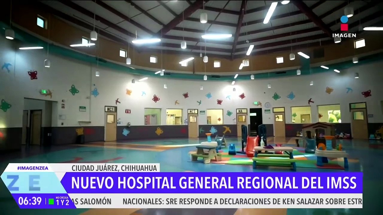 Hospital General Regional No. 2, en Ciudad Juárez, beneficiará a más de 400 mil derechohabientes