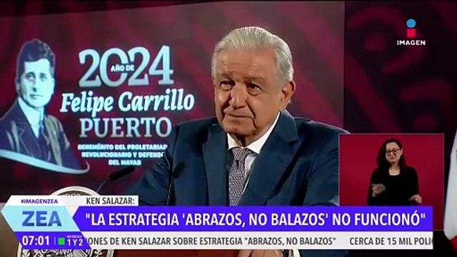 La estrategia de abrazos no balazos no funcionó : Ken Salazar
