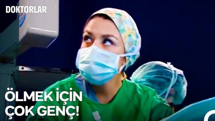 Ela Annesine Yeni Kavuşmuşken Onu Kaybedemez! - Doktorlar