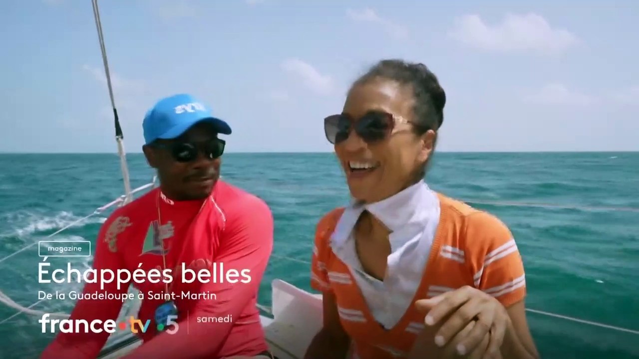Echappées belles (De la Guadeloupe à Saint-Martin) - 16 novembre