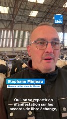 Pour Stéphane Minjeau, éleveur laitier dans la Marne, le Mercosur n'est pas acceptable