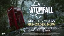 Atomfall - Bande-annonce date de sortie