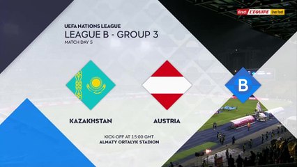 Le replay de Kazakhstan - Autriche - Football - Ligue des Nations