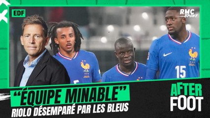 France 0-0 Israël : "Cette équipe est minable", Riolo désespéré par la prestation des Bleus