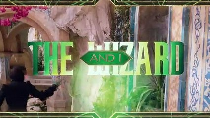 Wicked Movie Song - The Wizard and I