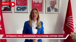 İstismardan 12 yıl ceza alan okul müdürünün tahliye edilmesine CHP’den tepki