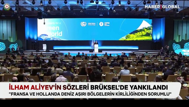 İlham Aliyev’in sözleri Brüksel’de yankılandı