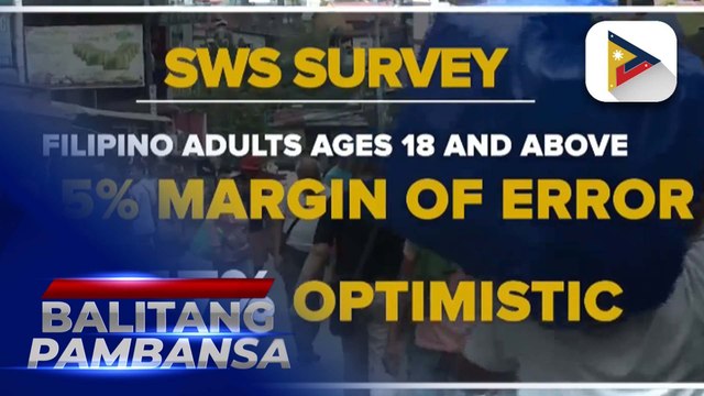 Halos 50% ng mga Pinoy, positibong bubuti pa ang kalidad ng kanilang pamumuhay sa susunod na taon ayon sa SWS Survey