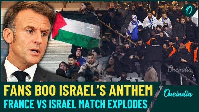 Violence, Boos, Protests at France vs Israel Match: Tensions Erupt Over Gaza War at Stade de France
