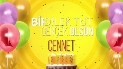 İyi ki doğdun CENNET - İsme Özel Doğum Günü Şarkısı