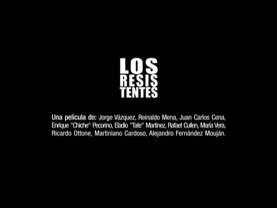 Los Resistentes (2009), de Alejandro Fernández Mouján | Película completa