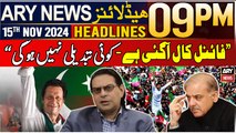 ARY News 9 PM Headlines | 15th Nov 2024 | Prime Time Headlines