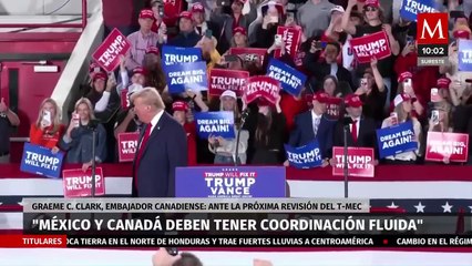 Embajador canadiense pide a México "hacer equipo" ante amenazas de Trump