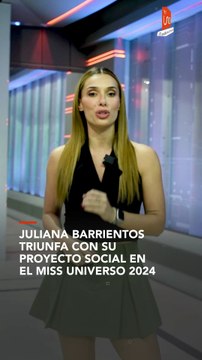 Juliana Barrientos Triunfa con su Proyecto Social en el Miss Universo 2024
