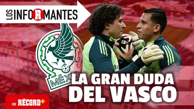 ¿OCHOA O MALAGÓN? La gran DUDA de JAVIER AGUIRRE | EN VIVO