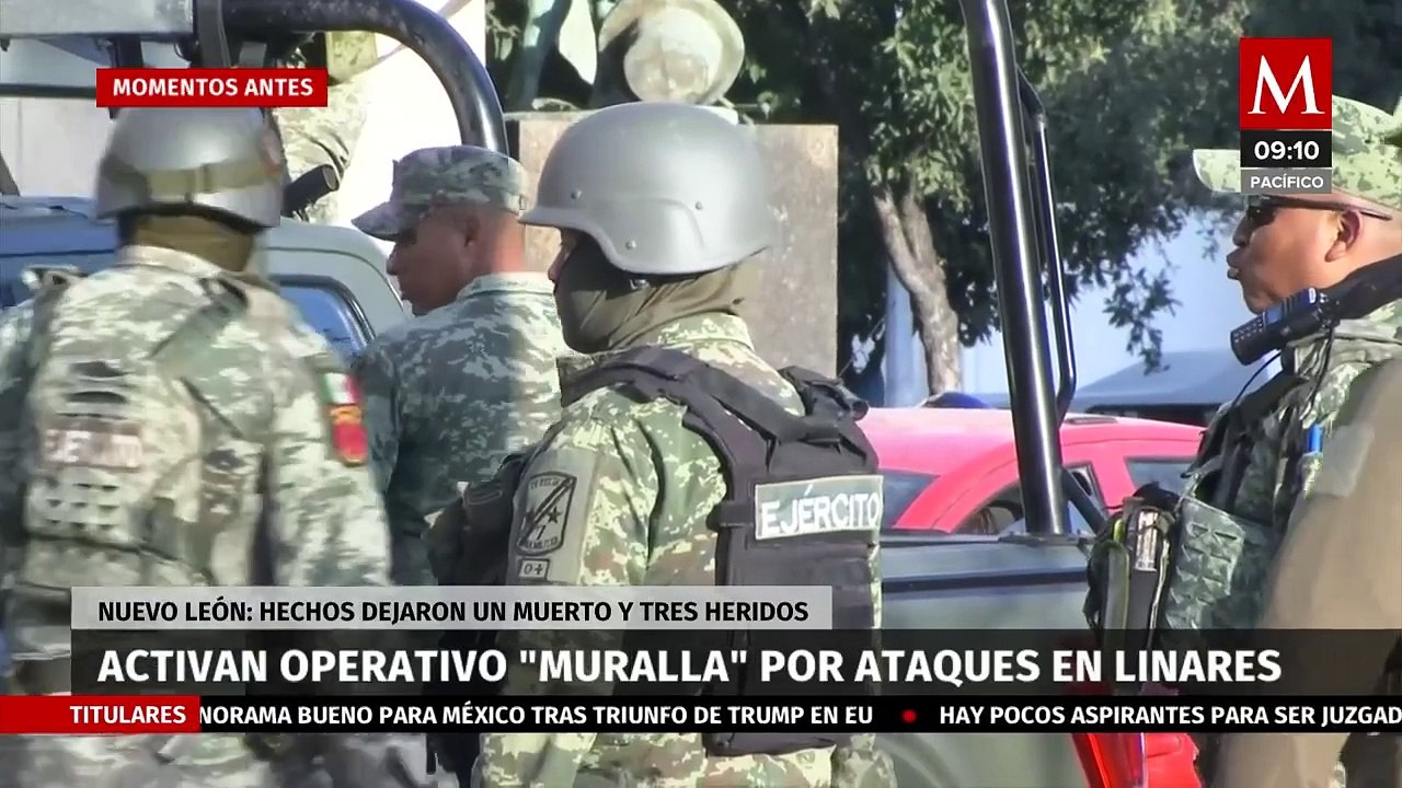 Tras balacera en Linares, activan operativo 'Muralla' en Nuevo León
