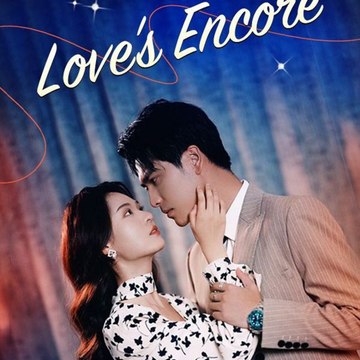 Love's Encore (2024) - Full Movie