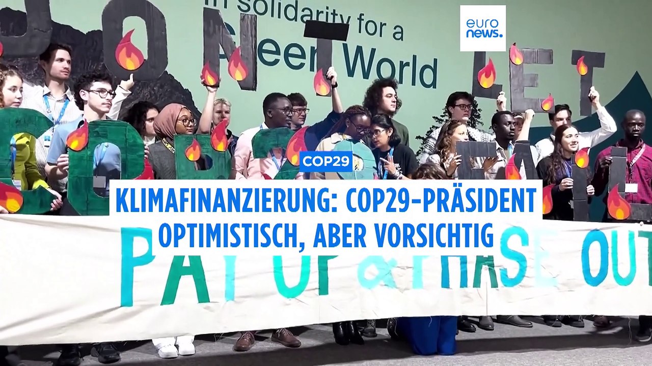 COP29: Präsident der COP vorsichtig optimistisch, dass Ziele trotz Reformforderungen erreicht werden