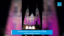 En una jornada histórica, la Catedral de La Plata volvió a brillar y sonar