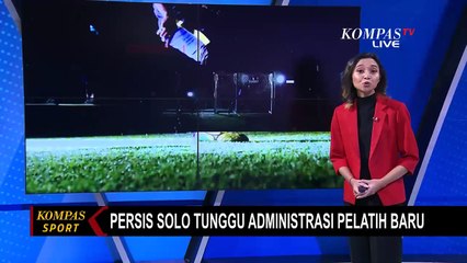 Persis Solo Hati-Hati Umumkan Pelatih Baru, Administrasi Jadi Prioritas