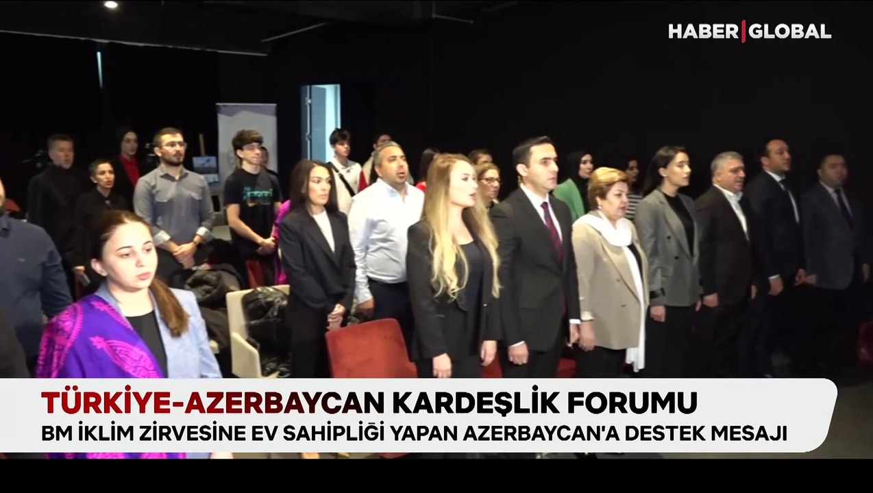 Türkiye ve Azerbaycan arasında Kardeşlik Forumu