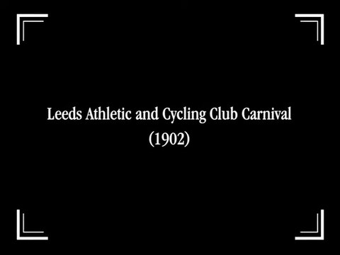 Leeds Athletic and Cycling Club Carnival (1902)