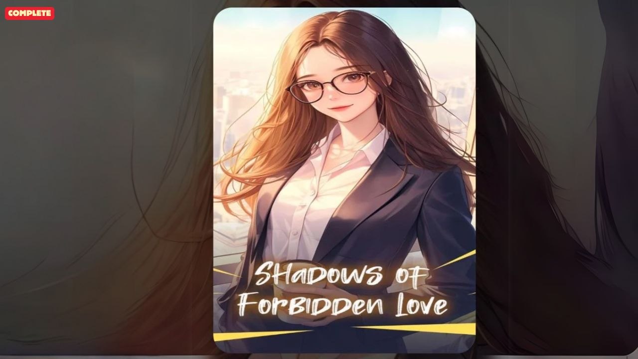 Shadows Of Forbidden Love Chinese Drama