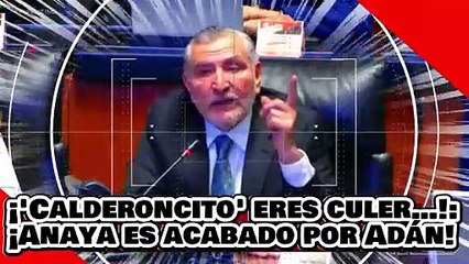 ¡Calderoncito eres culer…!: ¡Ricardo Anaya es acabado brutalmente por Adán Augusto!