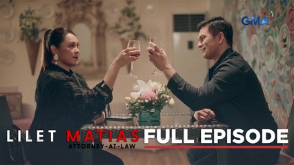 Lilet Matias, Attorney-At-Law: Atty. Renan joins forces with Patricia! (Full Episode 186) November 16, 2024