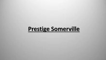 Prestige Somerville Offer List