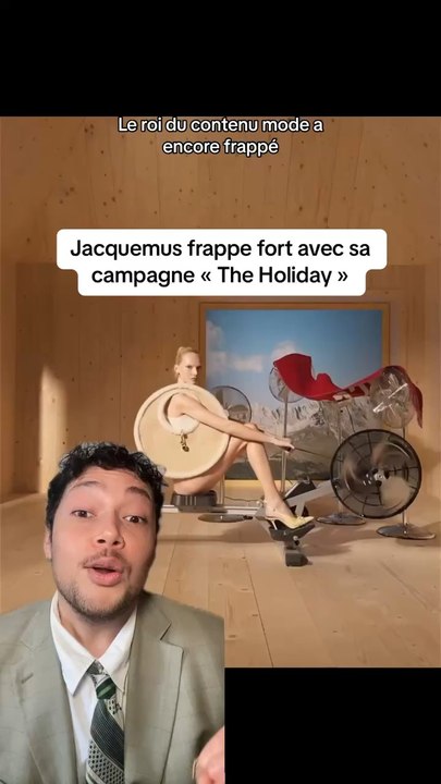 Jacquemus frappe fort avec sa campagne The Holiday