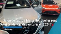 Salon de l'auto à Marseille : quelles sont les tendances des voitures en 2024 ?