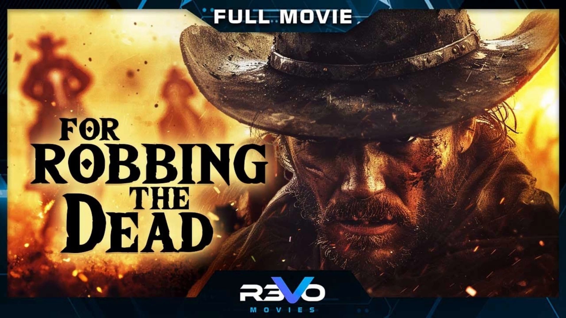 ⁣FOR ROBBING THE DEAD | FULL COMPLETE ACTION | HD WESTERN MOVIE _ FULL FREE ACTION FILM IN ENGLISH  C
