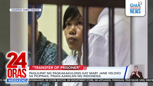 Paglilipat ng pagkakakulong kay Mary Jane Veloso sa Pilipinas, pinag-aaralan ng Indonesia | 24 Oras Weekend