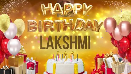 LAKSHMi - Happy Birthday Lakshmi