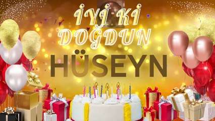 HÜSEYN – Ad Günün Mübarək Hüseyn