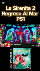 La Sirenita 2 Regreso Al Mar PS1