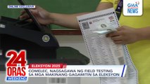 Comelec, nagsagawa ng field testing sa mga makinang gagamitin sa eleksyon | 24 Oras Weekend