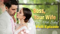 Boss Your Wife Flees With Baby Full #ShortFilms