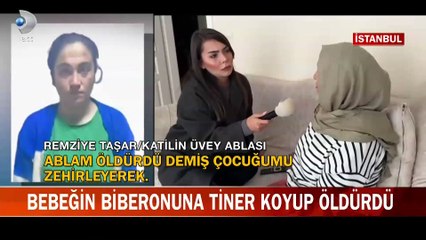 Bebeğin biberonuna tiner koyup öldürdü! Baba ve üvey abla Kanal D Haber'e konuştu