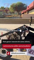 Para ganar concurso de autos solares, universitarios piden patrocinadores.
