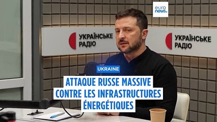 Ukraine : attaque russe massive contre les infrastructures énergétiques